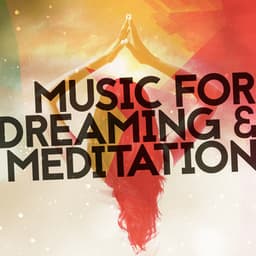 Music for Dreaming & Meditation - Lucid Dreaming World-Collective Unconscious Mind