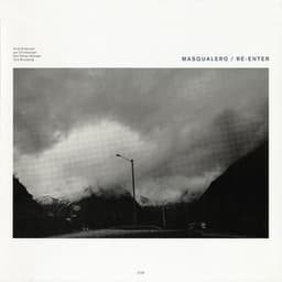 Re-Enter - Masqualero