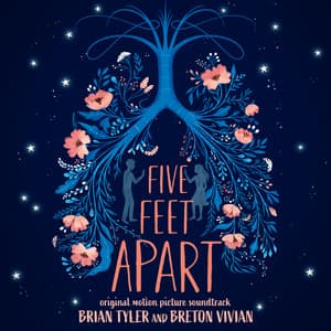 Five Feet Apart - Brian Tyler