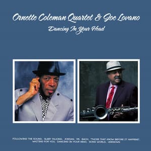 Dancing in Your Head - Ornette Coleman Quartet
