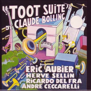 Claude Bolling: Toot Suite - Eric Aubier