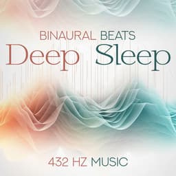 Binaural Beats Deep Sleep - 432 Hz Music - Curative Solfeggio Frequencies