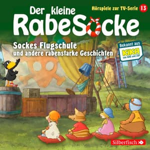 Sockes Flugschule, Die Waldhochzeit, Der Riesenschreck - Katja Grübel
