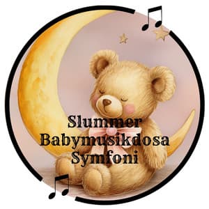 Slummer Babymusikdosa Symfoni - Bebis Söt Vaggvisa Projekt Zzzz