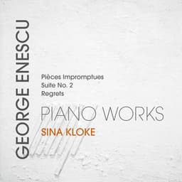 Enescu: Piano Works - George Enescu