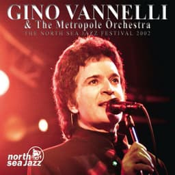 The North Sea Jazz Festival 2002 - Gino Vannelli
