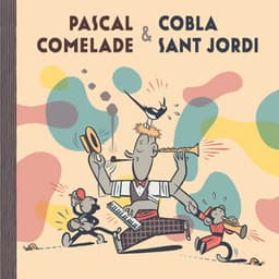 Pascal Comelade & Cobla Sant Jordi - Pascal Comelade