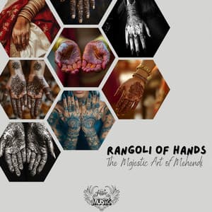 Rangoli of Hands: The Majestic Art of Mehendi - Tattoo Music