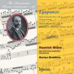 Lyapunov: Piano Concertos Nos. 1 & 2 etc. - Sergei Lyapunov