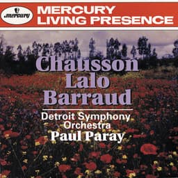 Lalo: Namouna Suite No. 1; Le Roi d'Ys Overture / Chausson: Symphony / Barraud: Offrande à une ombra - Detroit Symphony Orchestra