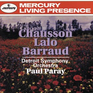 Lalo: Namouna Suite No. 1; Le Roi d'Ys Overture / Chausson: Symphony / Barraud: Offrande à une ombra - Detroit Symphony Orchestra