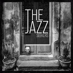The Jazz Seekers - The Jazz Seekers