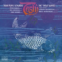 Schubert: Piano Quintet "The Trout" - Franz Schubert