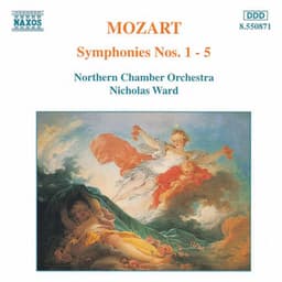 Mozart: Symphonies Nos. 1 - 5 - Wolfgang Amadeus Mozart