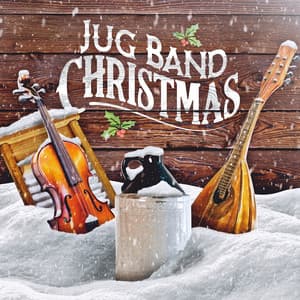 Jug Band Christmas - iSeeMusic