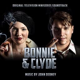 Bonnie & Clyde - John Debney