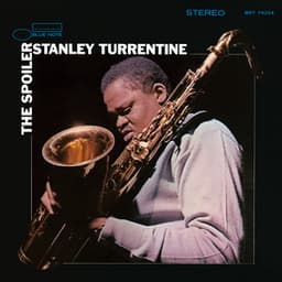 The Spoiler - Stanley Turrentine