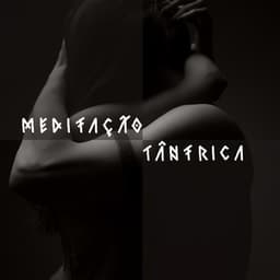 Meditação Tântrica - Ada Plackes