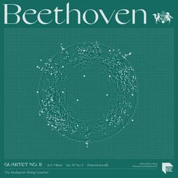 Beethoven: Quartet No. 8 in E Minor, Op. 59 No. 2 "Rasoumovsky" - Ludwig van Beethoven