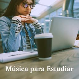 Música para Estudiar - Classical Study Music