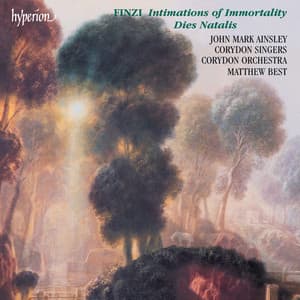 Finzi: Dies natalis & Intimations of Immortality - Gerald Finzi
