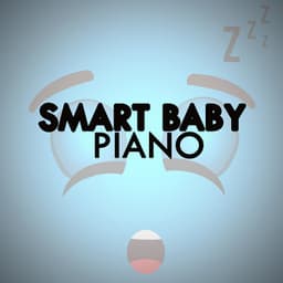 Smart Baby Piano - Smart Baby Lullaby