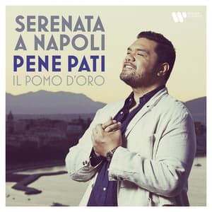 Serenata a Napoli - Pene Pati