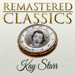 Remastered Classics, Vol. 158, Kay Starr - Kay Starr
