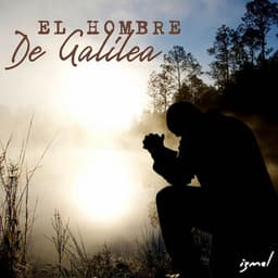 El Hombre de Galilea - izmel