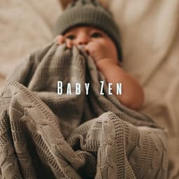 Baby Zen: Meditative Piano Sounds for Relaxing Little Ones - Piano Calmness