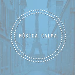Música Calma - Musica Para Dormir