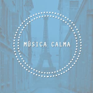 Música Calma - Musica Para Dormir