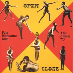 Open & Close - Fela Kuti