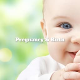 Pregnancy & Birth: Instrumental Music and 20 Ways to Instantly Soothe a Crying Baby - Bedtime Baby