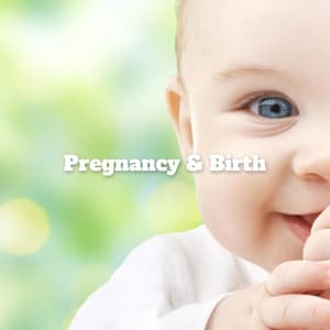 Pregnancy & Birth: Instrumental Music and 20 Ways to Instantly Soothe a Crying Baby - Bedtime Baby