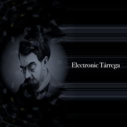 Electronic Tárrega - Francisco Tárrega