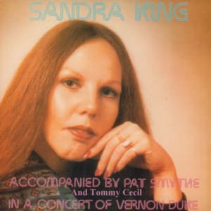 Sandra King in a Concert of Vernon Duke - Sandra King