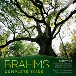 Brahms: Complete Trios - Johannes Brahms