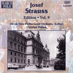 Strauss, Josef: Edition - Vol. 9 - Josef Strauss