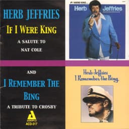 If I Were King / I Remember the Bing - Herb Jeffries