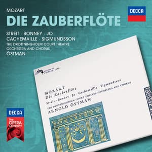 Mozart: Die Zauberflöte - Wolfgang Amadeus Mozart