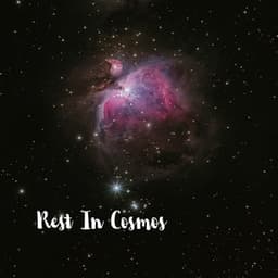 Rest in Cosmos - Relaxing Music