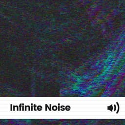 Infinite Noise - Official White Noise Collection