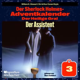 Der Assistent - Der Sherlock Holmes-Adventkalender