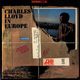 Charles Lloyd In Europe - Charles Lloyd Quartet
