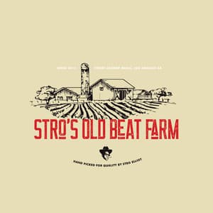 Stro's Old Beat Farm - Stro Elliot