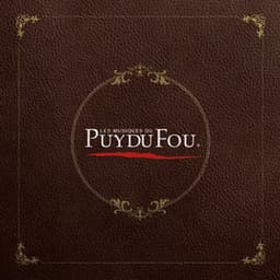 Les musiques du Puy du Fou - Puy du Fou