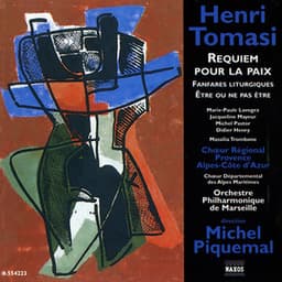 Tomasi: Requiem Pour La Paix / Fanfares Liturgiques - Henri Tomasi