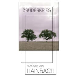Bruderkrieg - Hainbach