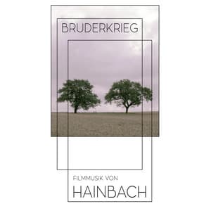 Bruderkrieg - Hainbach